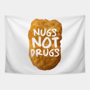 Nugs not drugs Tapestry