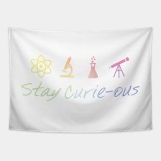 Stay Curie-Ous Marie Curie Inspirational Science Design Tapestry