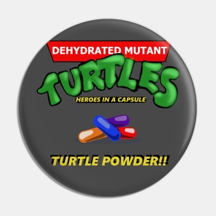 Dehydrated Mutant Turtles! Pin