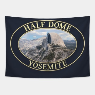 Half Dome at Yosemite National Park in California Tapestry