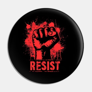 Resist Protest fist - Red Pin