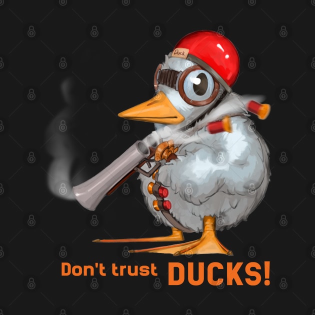 Don't trust ducks by DaKoArt