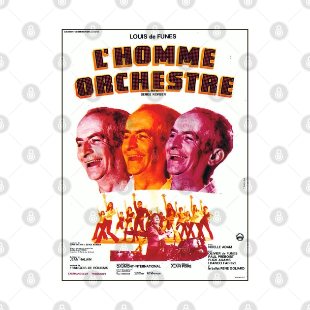 L'homme Orchestre (The Band) - 1970 Louis de Funes Comedy Movie Poster by caseofstyle