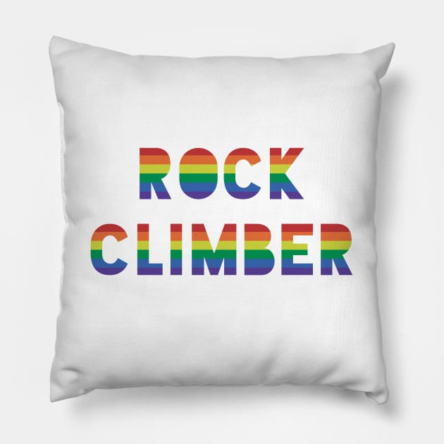 Rock Climber Gay Pride in Climbing Pillow by QCult