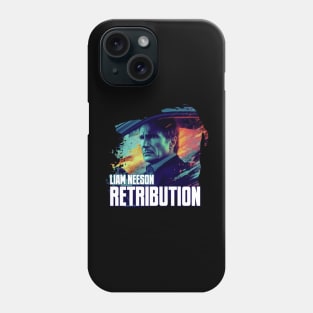 LIAM NEESON Retribution Phone Case