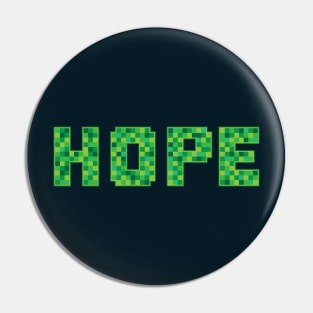 Hope In Pixels Video Game Typography Pin