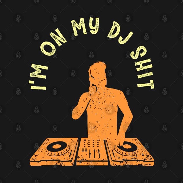 Deejay Disc Jockey Meme Design for a DJ by AlleyField