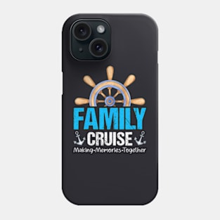 Family Vacation Group Matching Family Cruise Phone Case