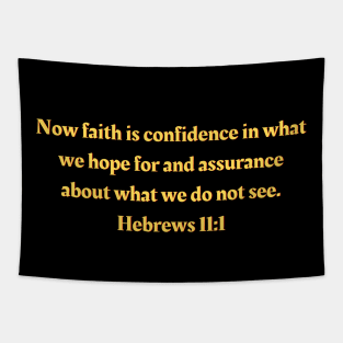 Bible Verse Hebrews 11:1 Tapestry