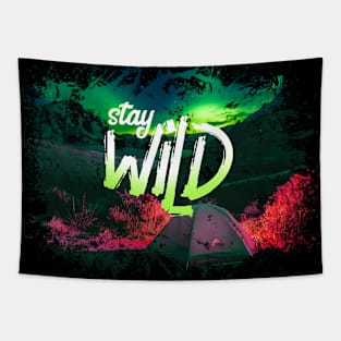 stay wild - campfire mountains aesthetic Tapestry