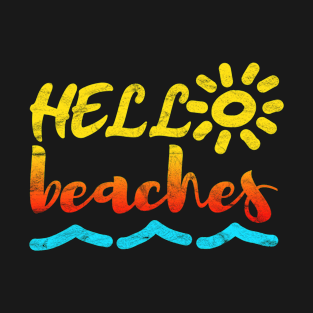 Hellos Beaches T-Shirt