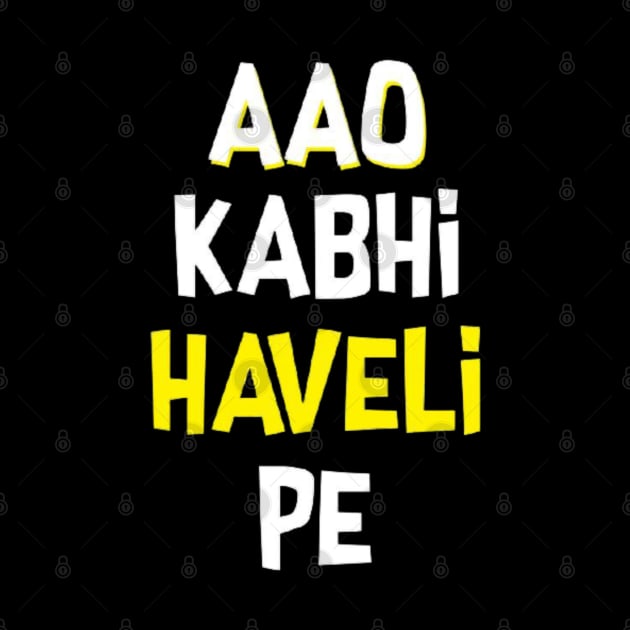 Aao kabhi haveli pe by Jenex