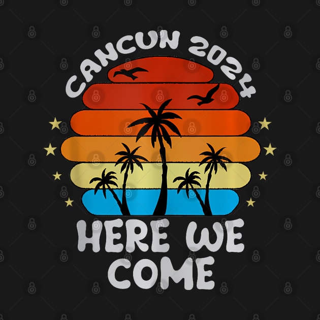 cancun 2024 here we come by Mitsue Kersting