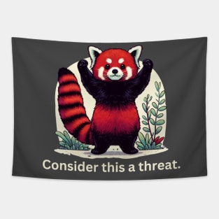 Adorable Red Panda Threat - Cute & Humorous Animal Tapestry