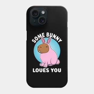 Some Bunny loves you Capybara Costume Phone Case