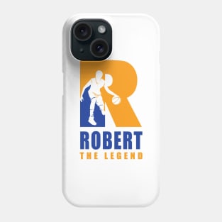 Robert Custom Player Basketball Your Name The Legend T-Shirt Phone Case