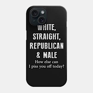 White, straight, republican and male Phone Case