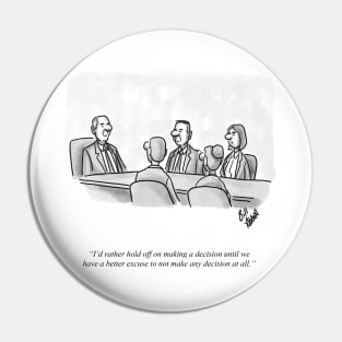 Classic Management Leadership  Cartoon Pin