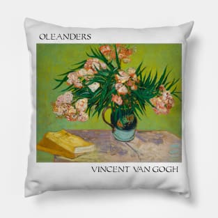 Vincent Van Gogh- Oleanders Pillow