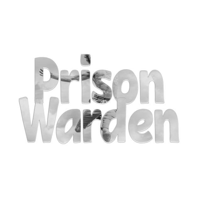 Prison Warden by afternoontees