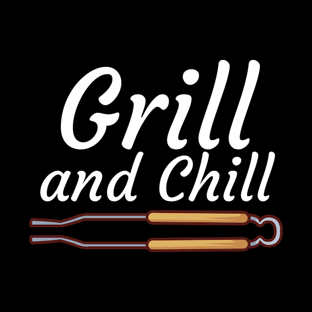 Grill and Chill by maxcode