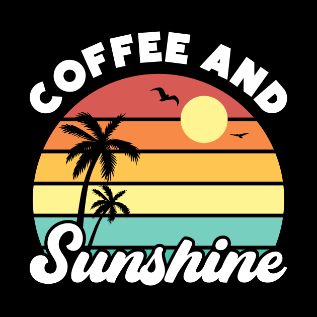Coffee and Sunshine Vintage Sunset Summer Beach by Luluca Shirts