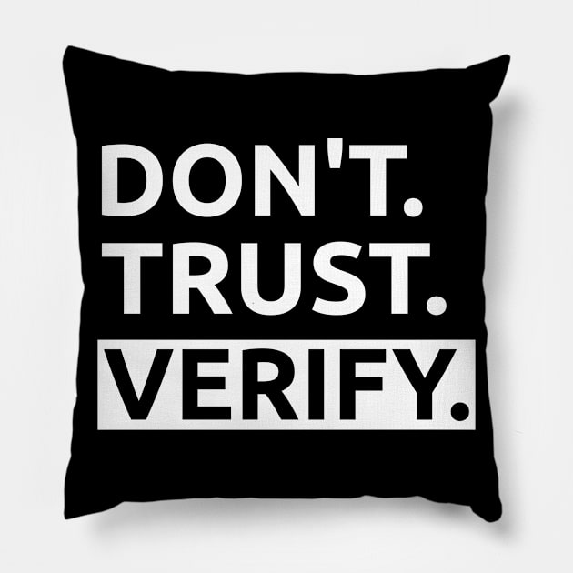 bitcoin don't trust verify fiatmoney coin currency Pillow by RIWA