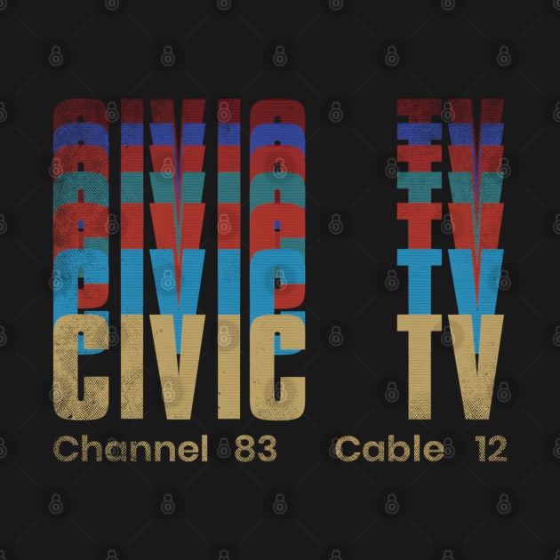 Civic TV [Videodrome] by Mid-World Merch