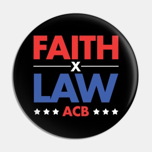 Faith x Law Pin