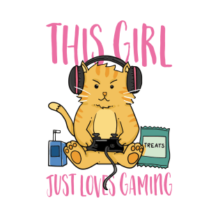 This Girl just Loves Gaming T-Shirt