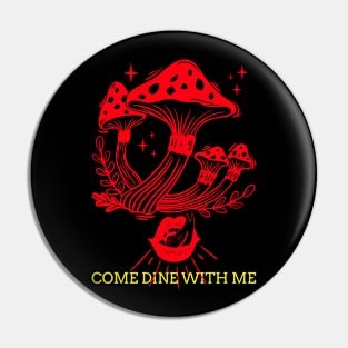 Come Dine With Me Pin