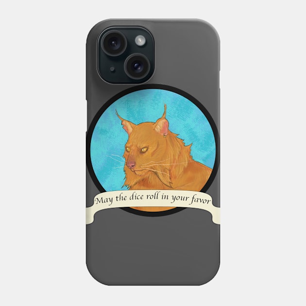 May The Dice Roll in Your Favor - Cat Phone Case by b9paradox