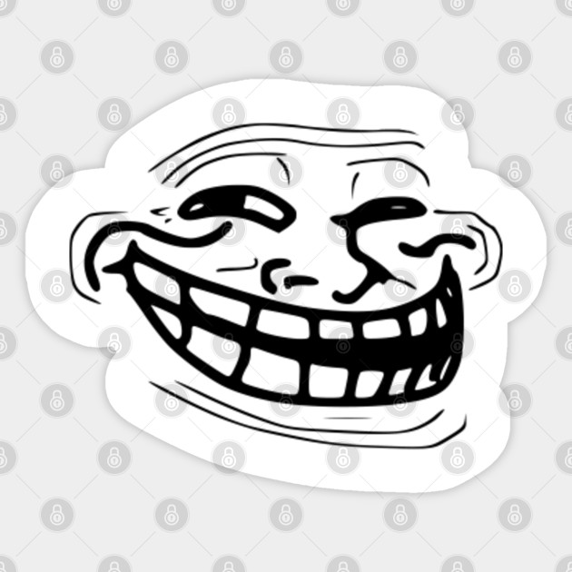 Troll Face Troll Sticker Teepublic Uk