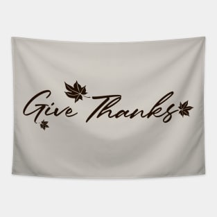 Giv Thanks -Thanksgiving Tapestry