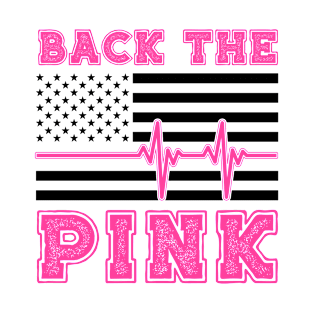 Back The Pink T-Shirt