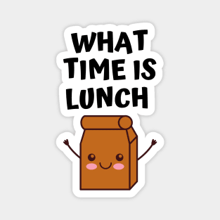 What Time Is Lunch? Magnet