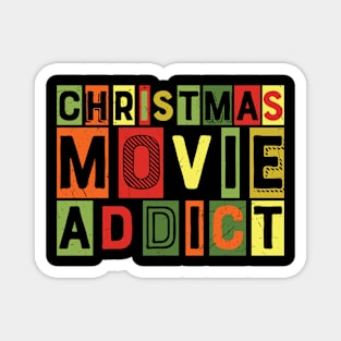 christmas movie addict Women Boys Girls Xmas Movie Magnet