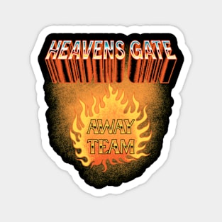 Heaven's Gate - Away Team Magnet