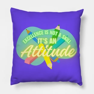 Good Attitude Teacher Shirt Pillow