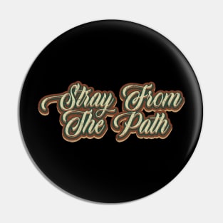 vintage tex Stray From The Path Pin