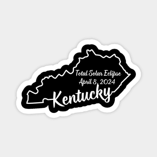 Kentucky Total Solar Eclipse 2024 Magnet