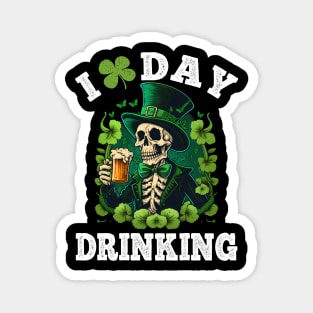 St Patricks Day I Love Day Drinking Funny Skeleton Beer Love Magnet