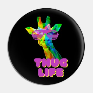 Thug Life Neon Giraffe Pin