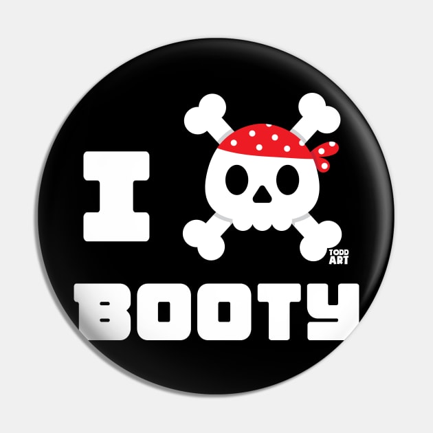 I LOVE BOOTY Pin by toddgoldmanart