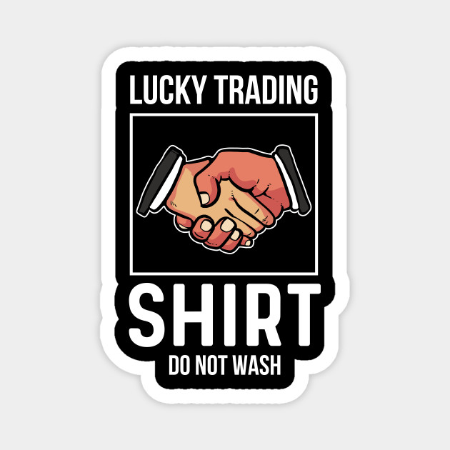 Lucky Trading Shirt Stock Market Trader Investor Lucky Trading