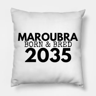 MAROUBRA BORN AND BRED 2035 DESIGN Pillow