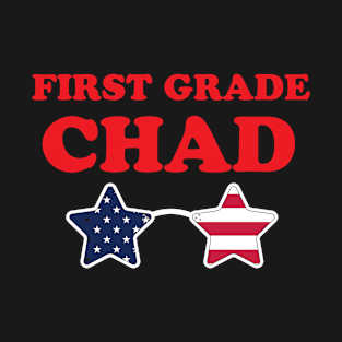 First Grade Chad Funny Grade 1 Gift T-Shirt