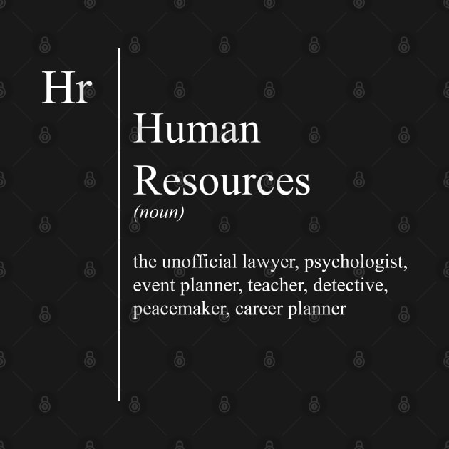 Funny Human Resources Definition by JustCreativity