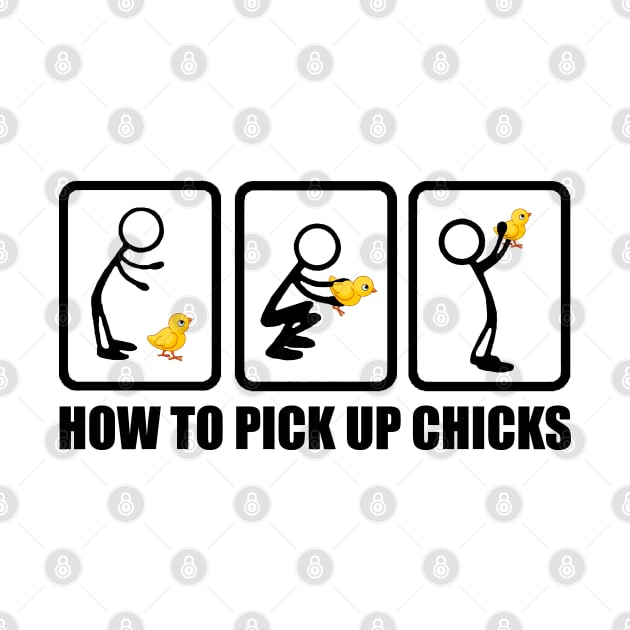 How to pick up chicks by MommyTee