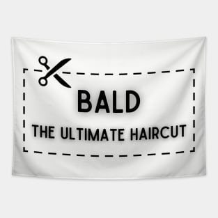 Bald Ultimate Haircut Black Tapestry